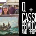 Q+A | Cassie Primitive and Proper