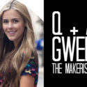 Q+A | Gwen The Makerista