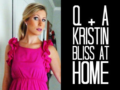 Q+A | Kristin Bliss at Home