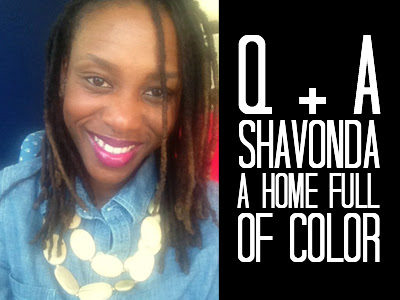 Q+A | Shavonda A Home Full of Color