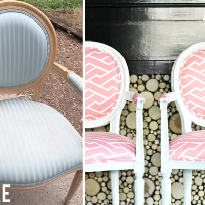 Upholstered Louis Chairs | Before + After